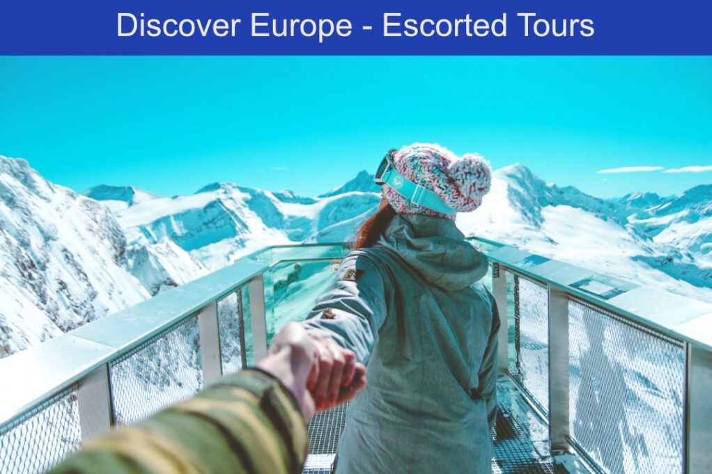 escorted tours europe